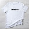 ZakaBoss T-Shirt